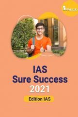 IAS Sure Success 2021 Edition IAS  IAS Sure Success 2021 Edition IAS